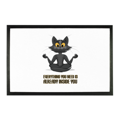 Everything You Need Is Already Inside You - Cat ﻿Sublimation Doormat